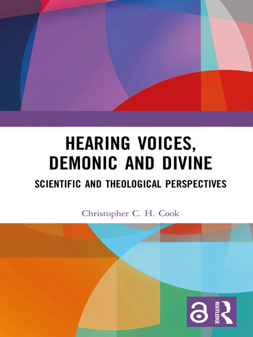 Title details for Hearing Voices, Demonic and Divine by Christopher C. H. Cook - Available